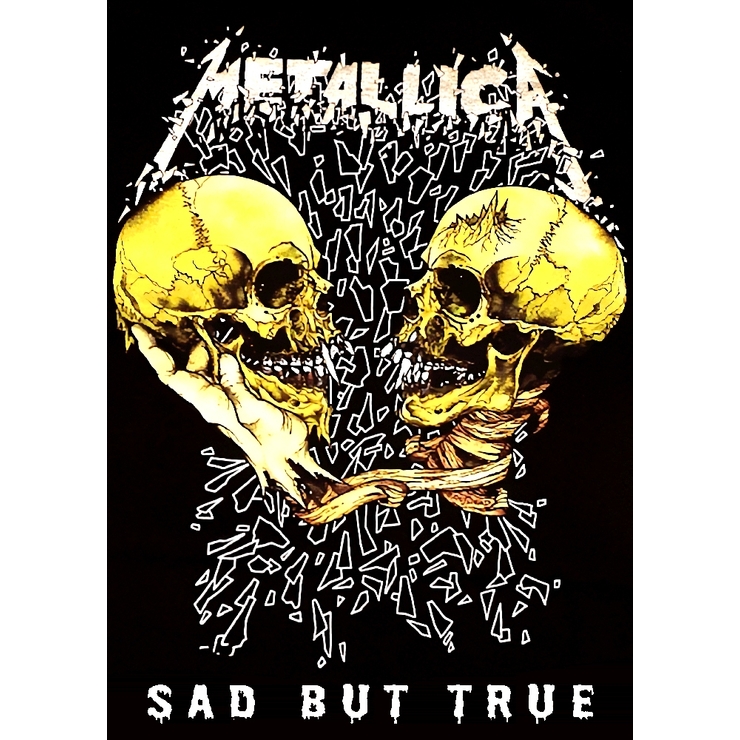 Плакат Metallica "Sad But True" Плакат Metallica "Sad But True"