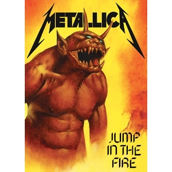 Плакат Metallica "Jump in the Fire"