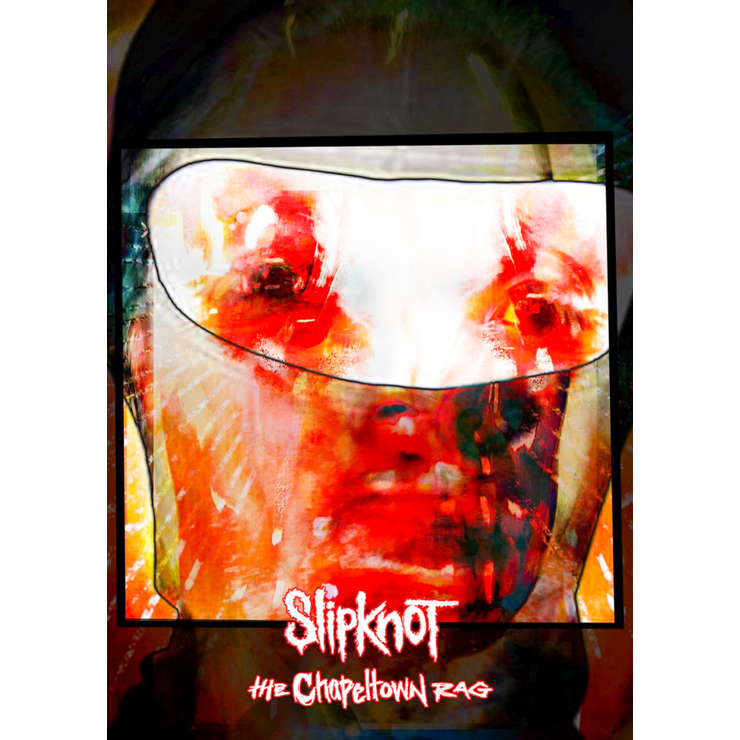 Плакат Slipknot (The Chapeltown Rag) Плакат Slipknot (The Chapeltown Rag)