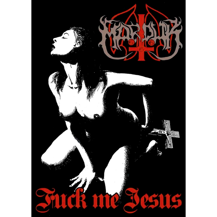 Плакат Marduk (Fuck Me Jesus) Плакат Marduk (Fuck Me Jesus)