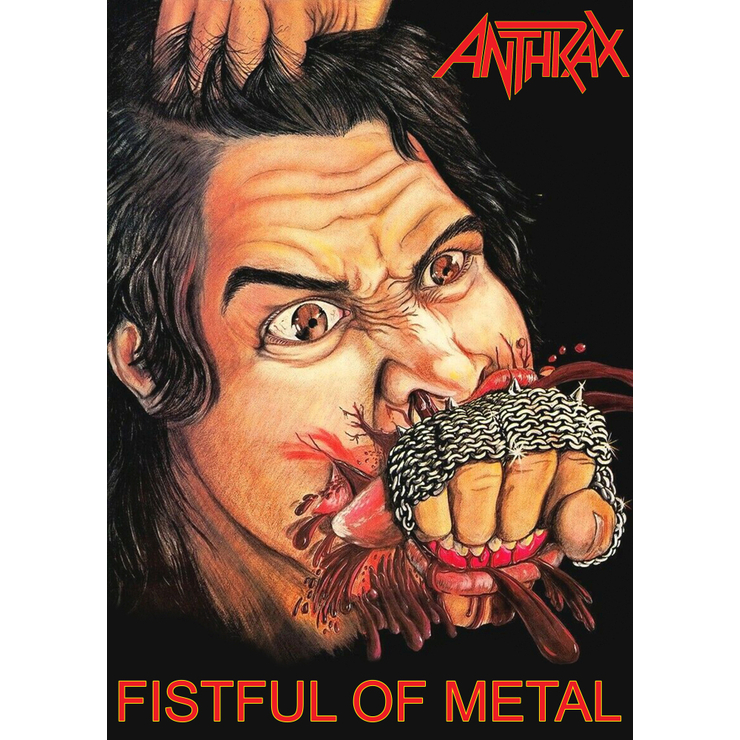 Плакат Anthrax (Fistful OF Metal) Плакат Anthrax (Fistful OF Metal)