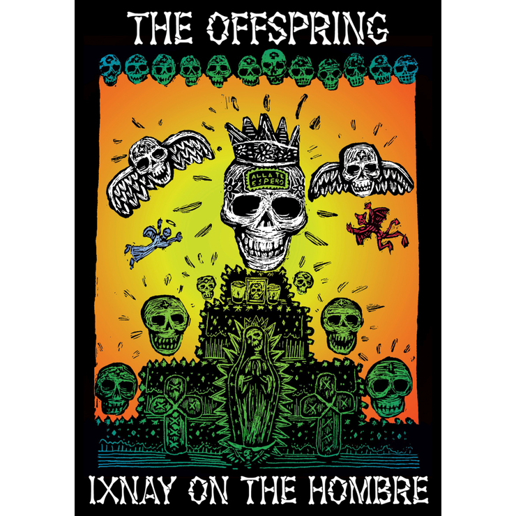 Плакат The Offspring (Ixnay on the Hombre) Плакат The Offspring (Ixnay on the Hombre)