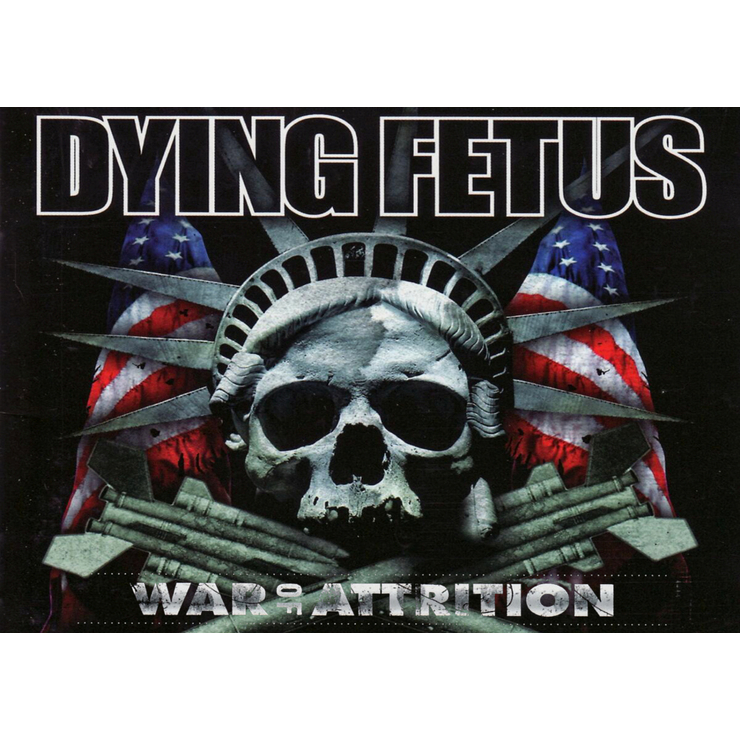 Плакат Dying Fetus (War Of Attrition) Плакат Dying Fetus (War Of Attrition)
