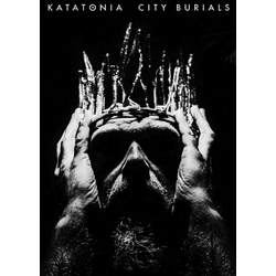 Плакат Katatonia (City Burials) Плакат Katatonia (City Burials)