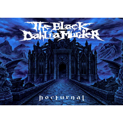 Плакат The Black Dahlia Murder (Nocturnal) Плакат The Black Dahlia Murder (Nocturnal)