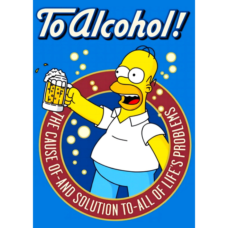 Плакат The Simpsons (Homer, To Alcohol) Плакат The Simpsons (Homer, To Alcohol)