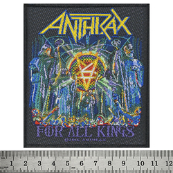 Нашивка ткана ANTHRAX - FOR ALL KINGS (ofp-171)