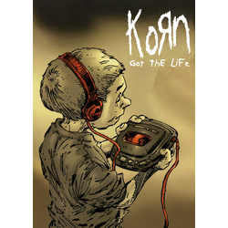 Плакат Korn (Got the Life)