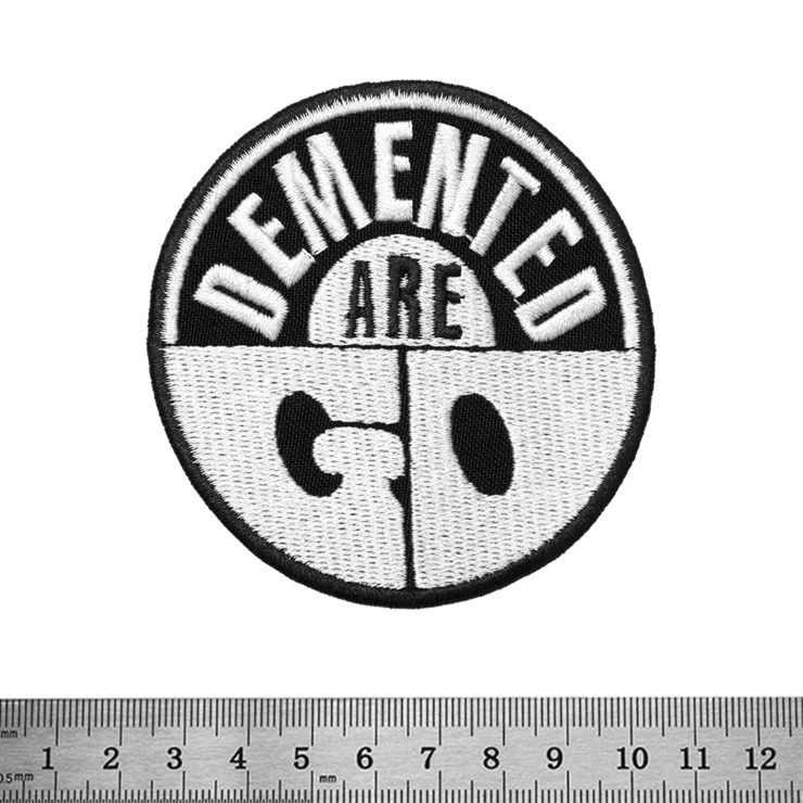 Нашивка Demented Are Go (PS-098) Нашивка Demented Are Go (PS-098)