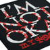 Нашивка My Chemical Romance "I’m Not Okay" Нашивка My Chemical Romance "I’m Not Okay"