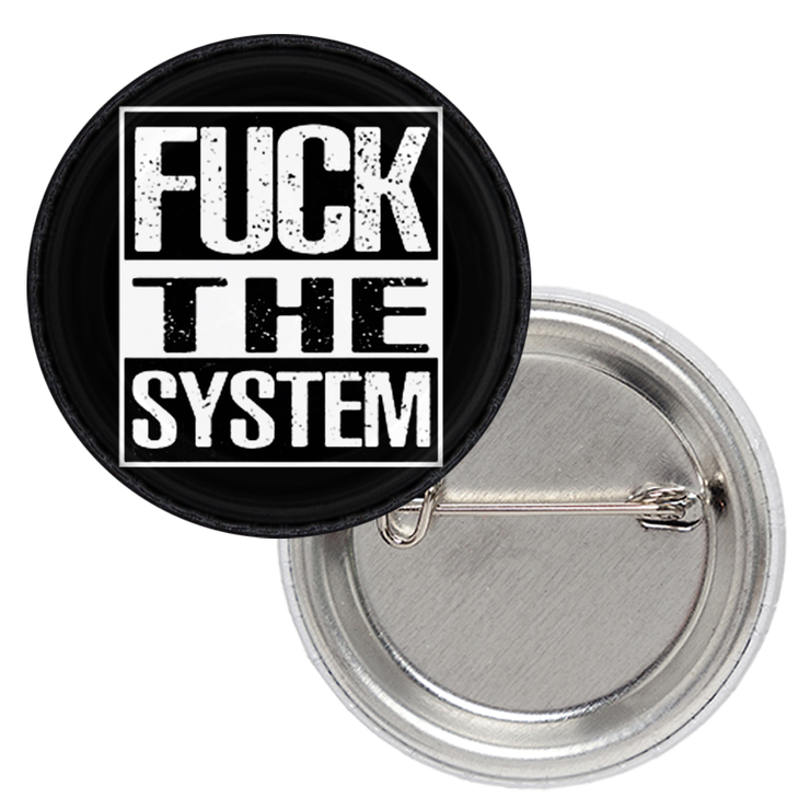 Значок Fuck The System Значок Fuck The System