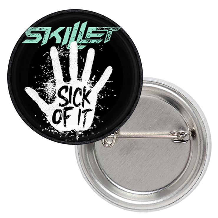 Значок Skillet "Sick Of It" Значок Skillet "Sick Of It"