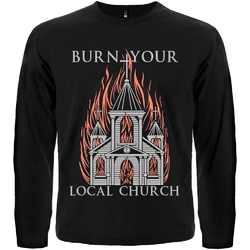 Футболка з довгим рукавом Burn Your Local Church