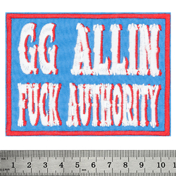 Нашивка GG Allin (Fuck Authority)