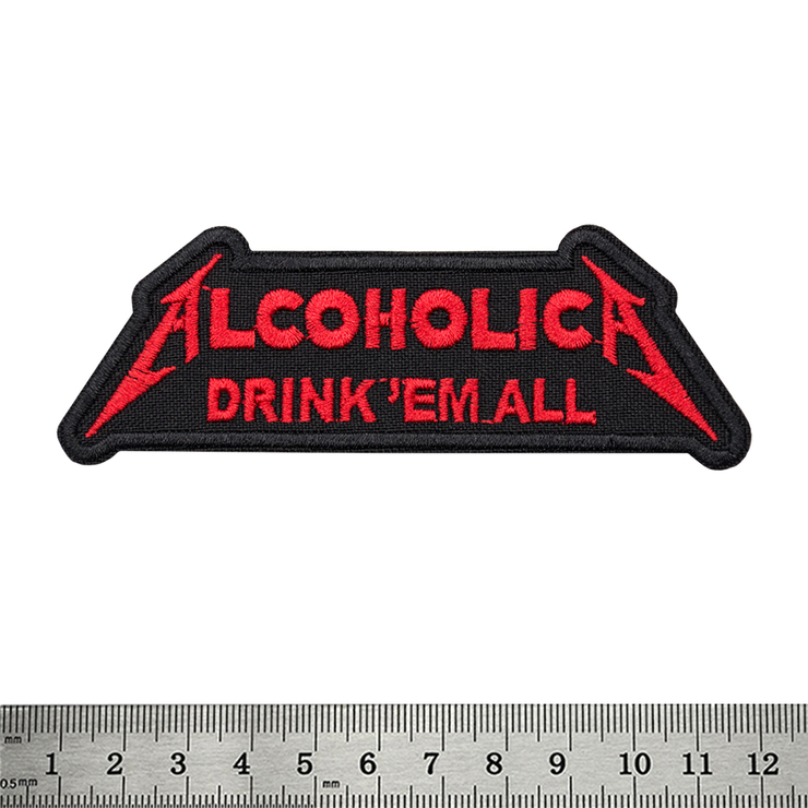Нашивка Alcoholica "Drink'em All" Нашивка Alcoholica "Drink'em All"