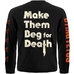Футболка с длинным рукавом Dying Fetus "Make Them Beg For Death" Футболка с длинным рукавом Dying Fetus "Make Them Beg For Death"
