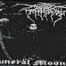 Нашивка тканая Darkthrone "Under a Funeral Moon" (ofp-010) Нашивка тканая Darkthrone "Under a Funeral Moon" (ofp-010)