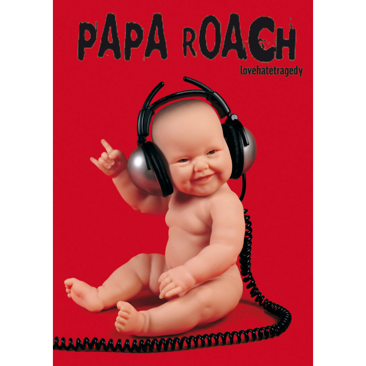 Плакат Papa Roach (Lovehatetragedy)