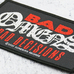 Нашивка ткана BAD OMENS - BAD DECISIONS (ofp-421)
