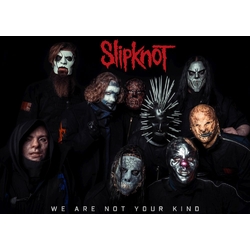 Плакат Slipknot "We are not your kind"