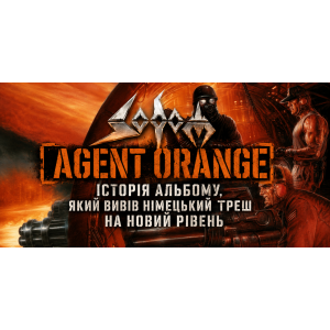 Sodom «Agent Orange»: історія культового треш-альбому